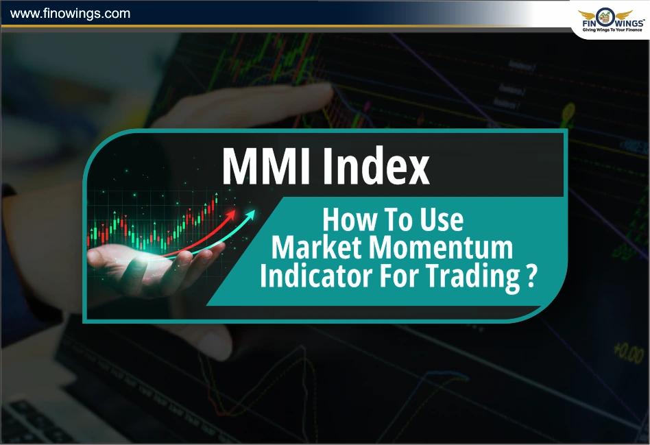 MMI Index: How to use the Market Mood Index For Smart Trading?